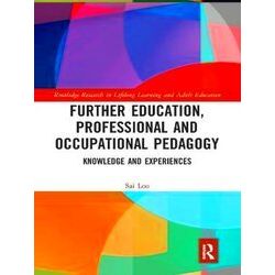 Routledge Research In Lifelong Learning And Adult Education Further Education, P
