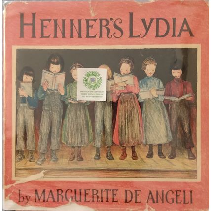 1937 HENNER'S LYDIA written & illustrated by MARGUERITE DE ANGELI HCDJ