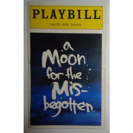 A MOON FOR THE MIS-BEGOTTEN - PLAYBILL - OPENING NIGHT: MARCH 19, 2000
