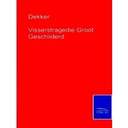 Visserstragedie Groot Geschilderd