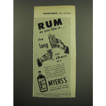 1949 Myers's Rum Ad - Rum as you like it.. the long and short of it