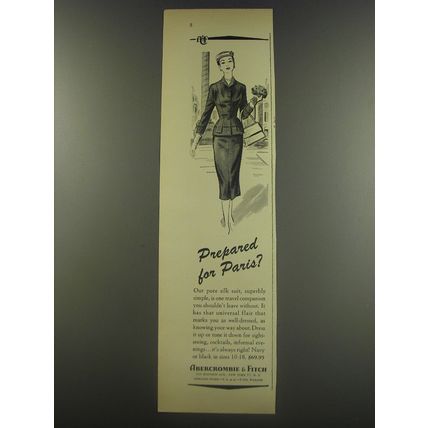 1956 Abercrombie & Fitch Silk Suit Ad - Prepared for Paris?