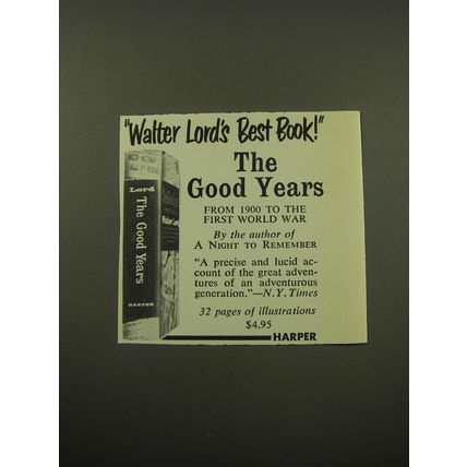 1960 Harper Book Advertisement - The Good Years by Walter Lord