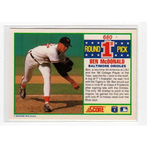 1990 Score Ben McDonald RC 1st Round Pick card #680 – Orioles
