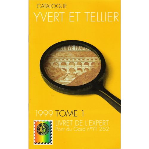 Yvert et Tellier 1999 Tome 1: Timbres de France (Amiens 1998)