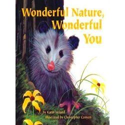 Wonderful Nature, Wonderful You