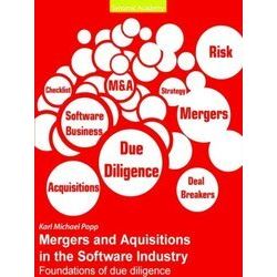 Mergers and Acquisitions in the Software Industry - Karl Michael Popp