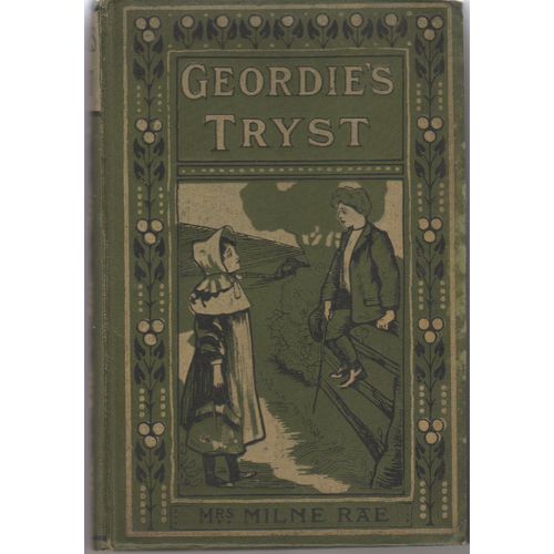 Geordie's Tryst circa 1910 1st edition J M Raye see my other listings for more