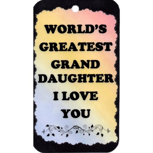 2041 Inspirational Sign World's Greatest Grand Daughter Magnet Family Friends