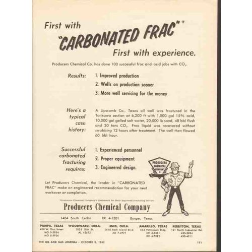 PRODUCERS CHEMICAL COMPANY 1962 First cabonated frac oil vintage ad