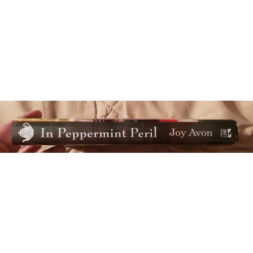 In Peppermint Peril by Joy Avon (2018, HB/DJ, A Book Tea Shop Mystery #1)