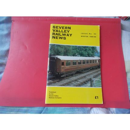 TRAIN MAGAZINE SEVERN VALLEY / ISSUE 94 / WINTER 1989 (11/01) FREE POSTAGE U K