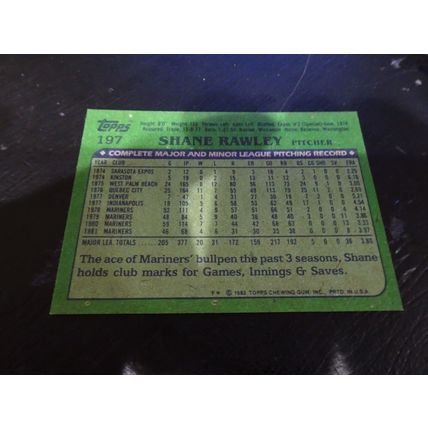 1982 Topps Card # 197 Shane Rawley Excellent-Mint (6) Seattle Mariners