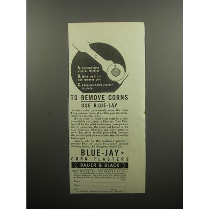 1932 Bauer & Black Blue-Jay Corn Plasters Ad - To remove corns use Blue-Jay