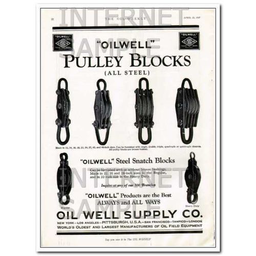 OIL WELL SUPPLY COMPANY 1927 oilwell steel pulley blocks vintage ad