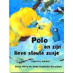 Polo En Zijn Lieve Stoute Zusje