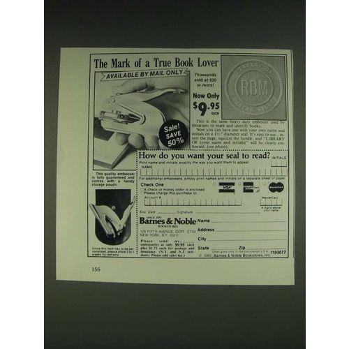 1985 Barnes & Noble Embosser Ad - The mark of a true book lover
