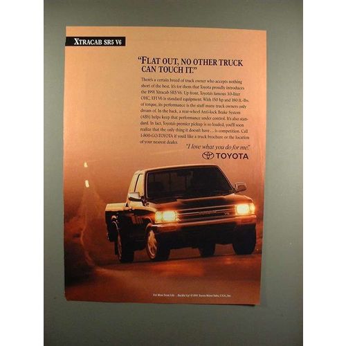 1991 Toyota Xtracab SR5 V6 Truck Ad - Flat Out!