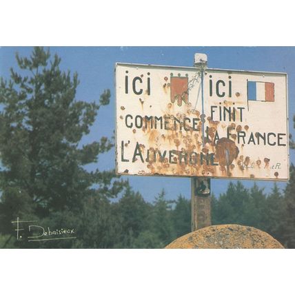 French ICI Commence Finit A France L'Auvergne Vandalism Sign Postcard