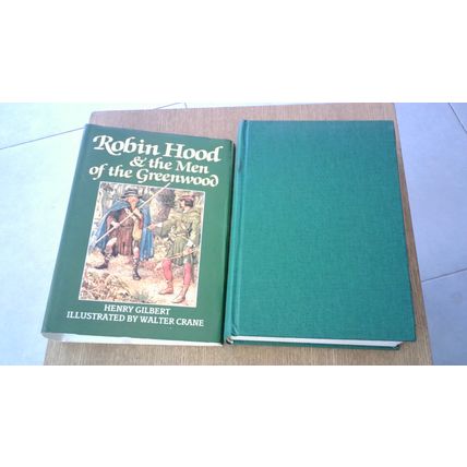 Robin Hood & the Men of the Greenwood. Henry Gilbert (Hardback) 1985 VINTAGE