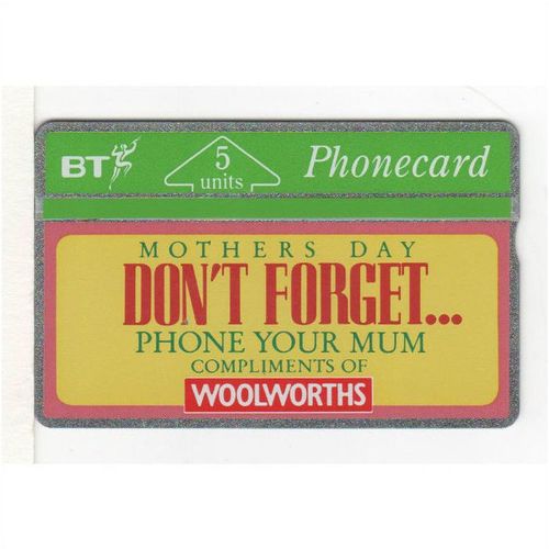 PHONE CARD - BT - WOOLWORTHS MOTHERS DAY