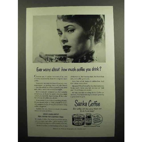 1950 Sanka Coffee Ad - Ever Worry About How Much