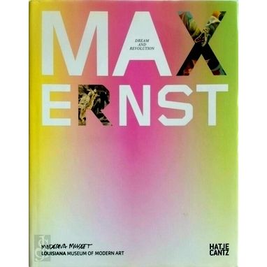 Max Ernst - Dream and Revolution by Max Ernst; Werner Spies; Moderna Museet Stoc