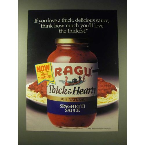 1989 Ragu Thick & Hearty Spaghetti Sauce Ad - If you love