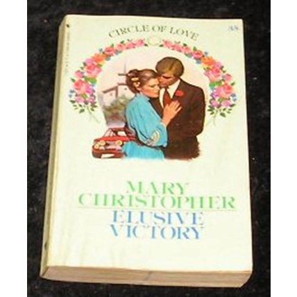 Elusive Victory by Mary Christopher