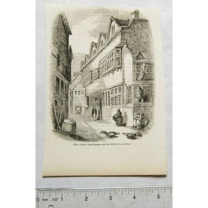 1860s engraving - Carter's Hall Passage, with the Old townhall, Oxford