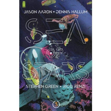 SEA OF STARS #3 - IMAGE COMICS (2019)