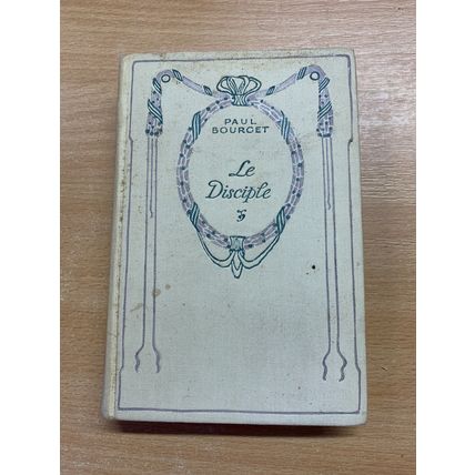 c1917 PAUL BOURGET "LE DISCIPLE" FRENCH FICTION ANTIQUE NELSON HB BOOK (P3)