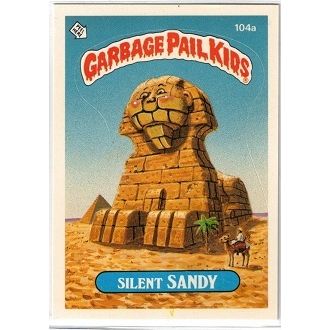 GARBAGE PAIL KIDS ' SILENT SANDY ' card # 104a (1986)