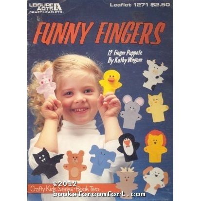 Funny Fingers, Crafty Kids Series-Book Two Leaflet 1271