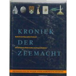 Bijdragen Tot De Nederlandse Marinegeschiedenis 14 - Kroniek Der Zeemacht
