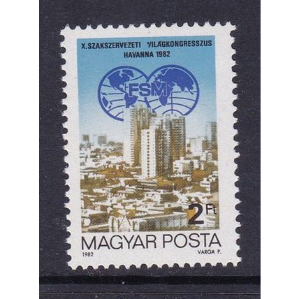 HUNGARY 1982 10th WORLD TRADE UNION CONGRESS MNH SG3419