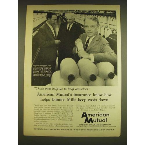 1962 American Mutual Insurance Ad - Dundee Mills
