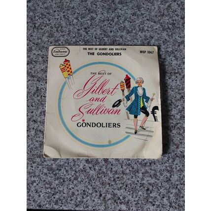 The Linden Singers – The Best Of Gilbert And Sullivan, The Gondoliers (7")