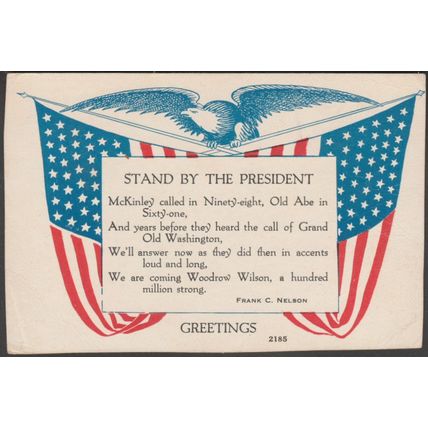 Stand by the President, c.1915 - Auburn Post Card Manufacturing Co Postcard