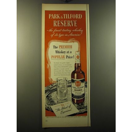 1950 Park & Tilford Reserve Whiskey Ad - The premium whiskey at a popular price
