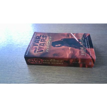 STAR WARS: THE OLD REPUBLIC: FATAL ALLIANCE by Sean Williams (1st Edn P/B) 2011