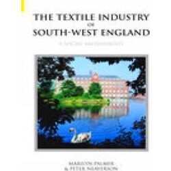 Textile Industry Of South-West England