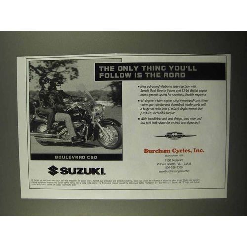 2006 Suzuki Boulevard C50 Motorcycle Ad - Follow Road