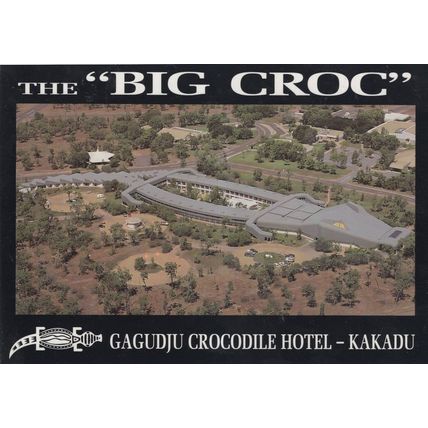 Kakadu Big Croc Crocodile Hotel Kakadu Jabiru Australia Postcard