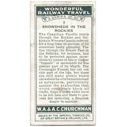 CHURCHMAN CIGARETTE CARD WONDERFUL RAIL TRAVEL 1937 No8 SNOWSHEDS IN THE ROCKIES