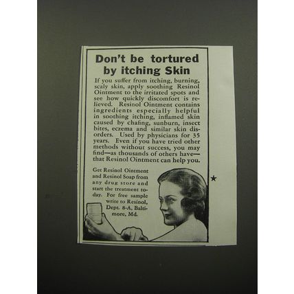 1933 Resinol Ointment and Soap Ad - Don't be tortured by itching skin