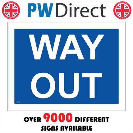 VE035 WAY OUT SIGN EXIT CAR PARK HOSPITAL SCHOOL SHOPPING CENTRE SPORTS ARROW