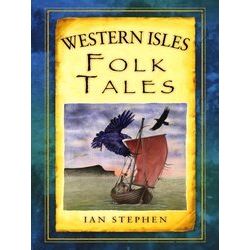 Western Isles Folk Tales