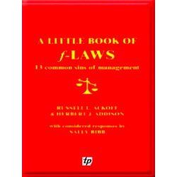 A Little Book Of Flaws 13 Common Sins Of Management