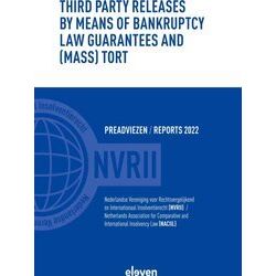 Reports Naciil/Preadviezen Nvrii: Third Party Releases by Means of Bankruptcy La